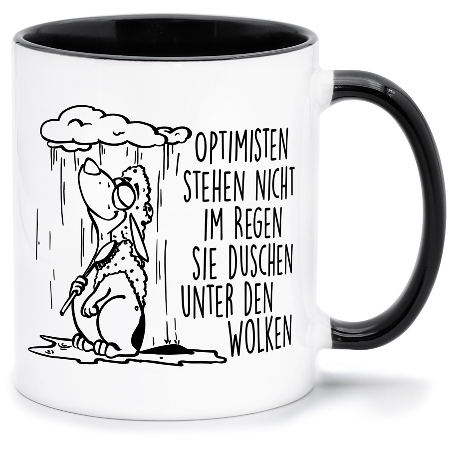 OPTIMISTEN STEHEN NICHT IM REGEN Küche & Wohnen Tassen, T-Shirts mit Katzen und Hundemotiven